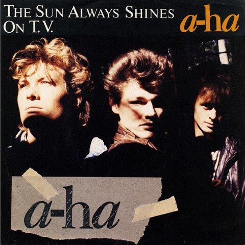 Cover A-HA - THE SUN ALWAYS SHINES ON TV