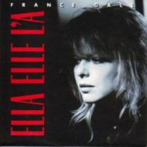 Cover FRANCE GALL - ELLA ELLE L'A