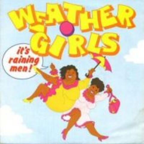 Cover WEATHER GIRLS - IT'S RAINING MEN