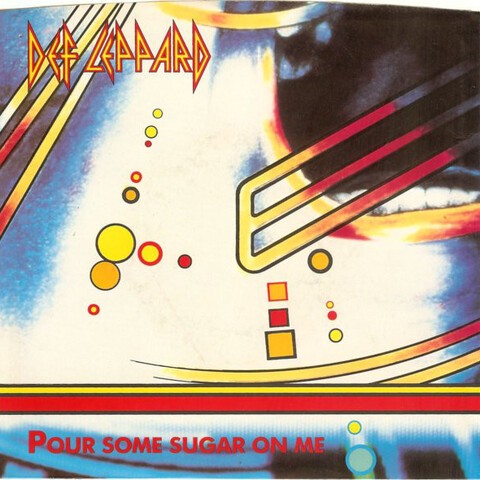 Cover DEF LEPPARD - POUR SOME SUGAR ON ME