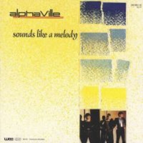 Cover ALPHAVILLE - SOUNDS LIKE A MELODY