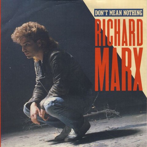 Cover RICHARD MARX - DON'T MEAN NOTHING