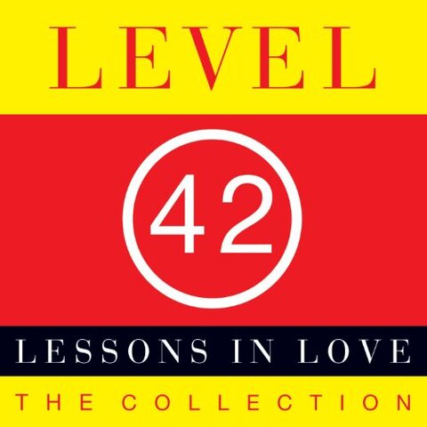 Cover LEVEL 42 - LESSONS IN LOVE
