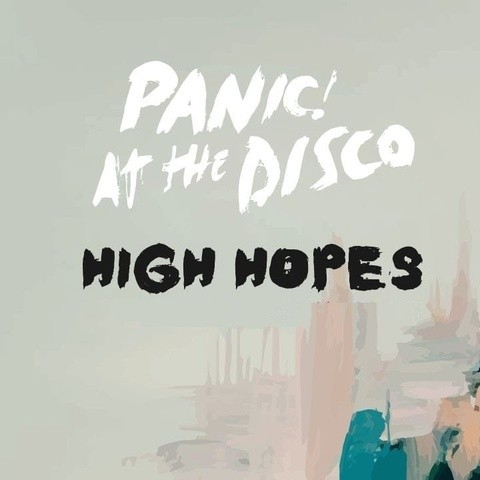 Cover PANIC! AT THE DISCO - HIGH HOPES