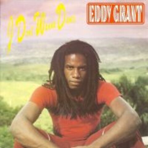 Cover EDDY GRANT - I DON'T WANNA DANCE