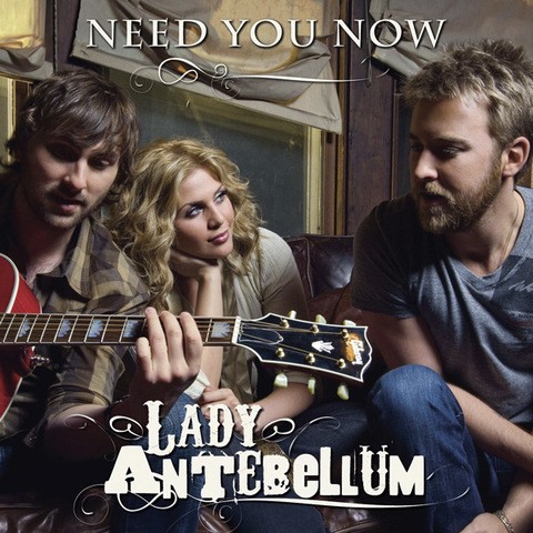 Cover LADY ANTEBELLUM - NEED YOU NOW