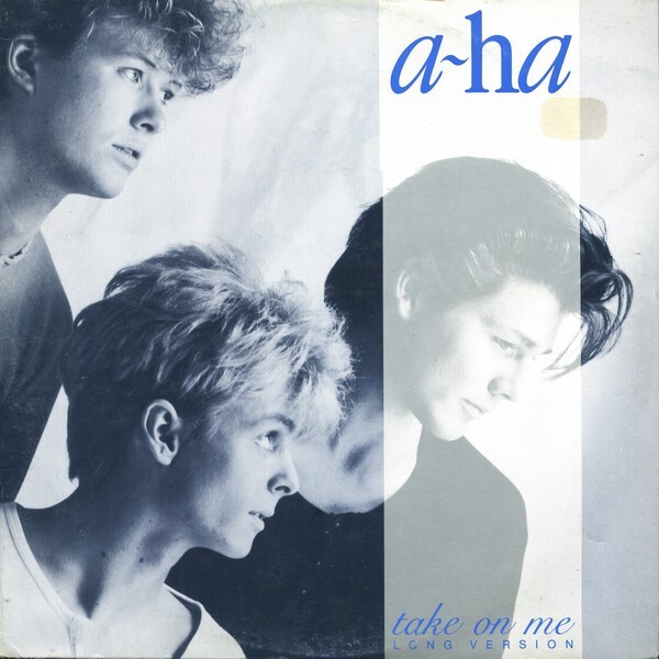 TAKE ON ME