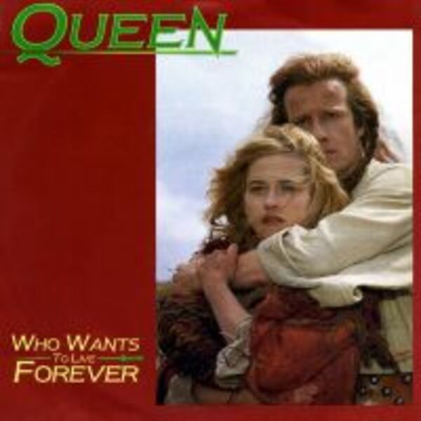 WHO WANTS TO LIVE FOREVER
