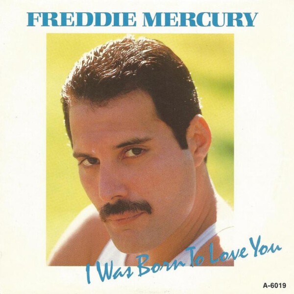 I WAS BORN TO LOVE YOU