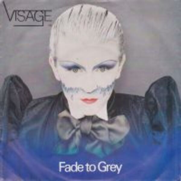 FADE TO GREY
