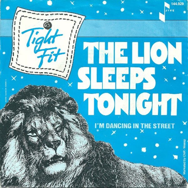 THE LION SLEEPS TONIGHT