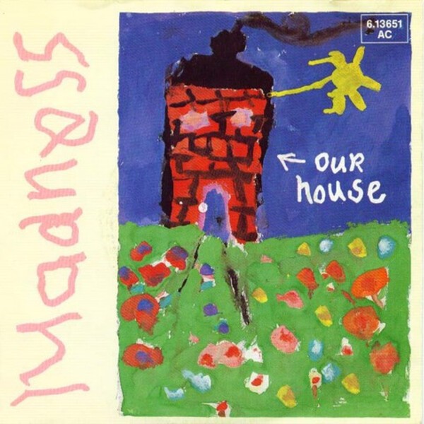 OUR HOUSE