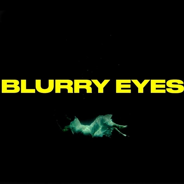 BLURRY EYES