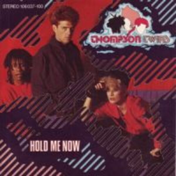 HOLD ME NOW