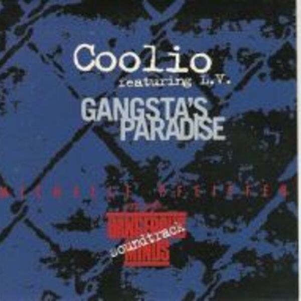 GANGSTA'S PARADISE