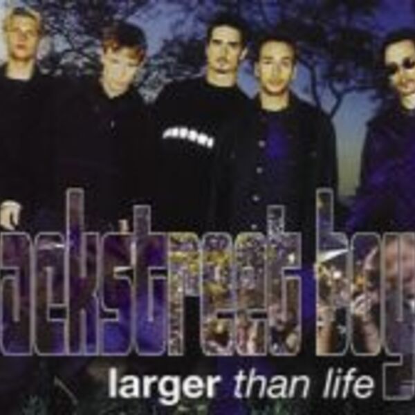 LARGER THAN LIFE