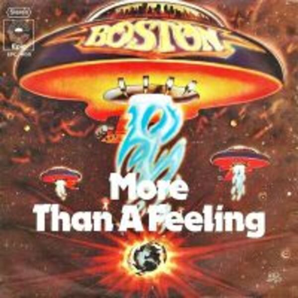 MORE THAN A FEELING