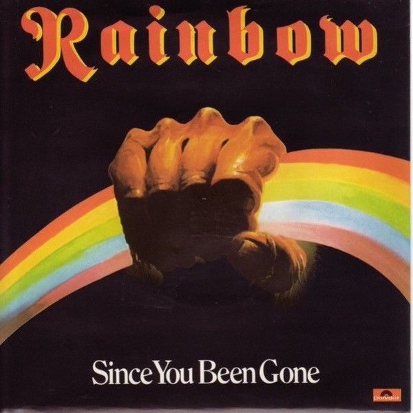 SINCE YOU BEEN GONE
