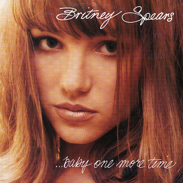 BABY ONE MORE TIME