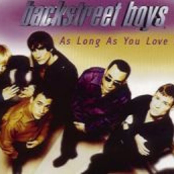 AS LONG AS YOU LOVE ME